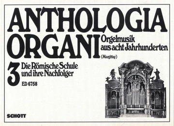 Die Rmische Schule und ihre Nachfolger Band 3 fr Orgel