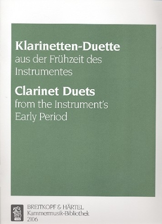 Klarinetten-Duette aus der Frhzeit des Instruments fr 2 Klarinetten Partitur