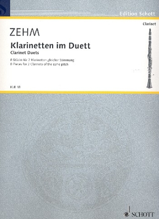 Klarinetten im Duett 8 Stcke fr 2 Klarinetten gleicher Stimmung Spielpartitur