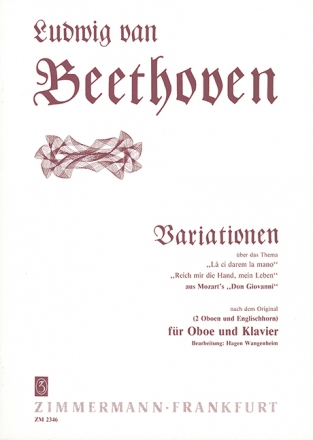 Variationen ber das Thema 'La ci darem la mano' fr Oboe und Klavier