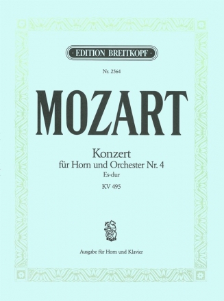 Konzert Es-Dur Nr.4 KV495 fr Horn und Orchester fr Horn und Klavier