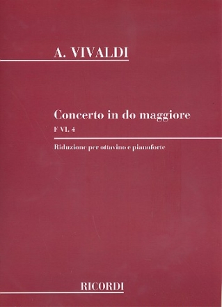 Concerto in do maggiore F.VI:4 per ottavino, archi e cembalo