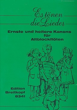 Es tnen die Lieder Kanons fr 2 Altblockflten Spielpartitur