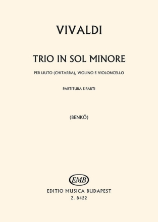 Trio sol minore RV85 F.XVI:4 per liuto (chitarra), violino e violoncello Partitur und 2 Stimmen