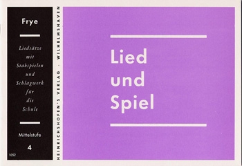 LIED UND SPIEL HEFT 4, MITTELSTU- FE, FUER STABSPIELE UND SCHLAGWERK FRYE, KARL, ED