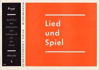 LIED UND SPIEL HEFT 5, MITTELSTU- FE, FUER STABSPIELE UND SCHLAGWERK FRYE, KARL, ED