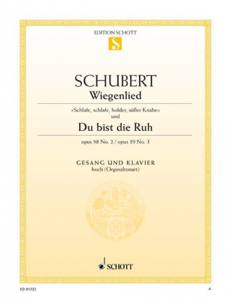 Wiegenlied / Du bist die Ruh op. 98/2 / op. 59/3 D 498 / D 776 fr hohe Singstimme und Klavier