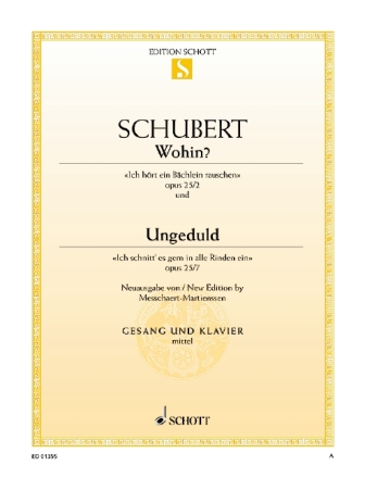 Wohin? / Ungeduld op. 25 Nr. 2 und 7 fr mittlere Singstimme und Klavier