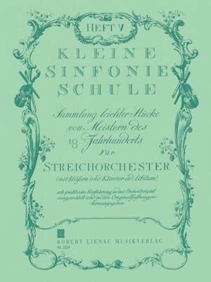 Kleine Sinfonieschule Heft 5 - Sammlung leichter Stcke des 18.Jh. fr Streichorchester Partitur (=Klavier)