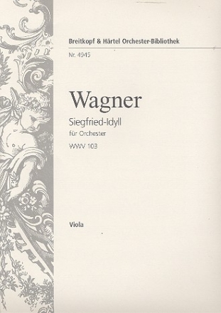 Siegfried-Idyll fr Orchester fr Orchester Viola