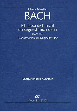 Ich lasse dich nicht du segnest mich denn Kantate Nr.157 BWV157 Klavierauszug (dt/en)