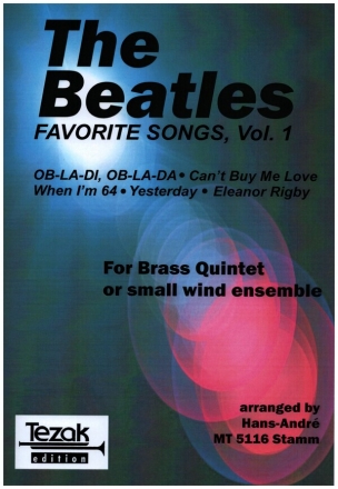 Favorite Songs by The Beatles Band 1 fr Blechblasquintett Partitur und Stimmen