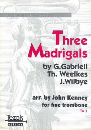 5 Madrigals for 5 trombones score and 5 parts