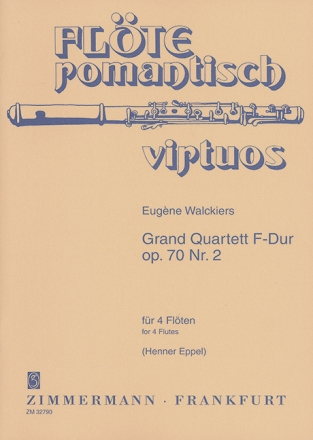 Grand Quartett F-Dur op.70,2 fr 4 Flten Partitur und Stimmen