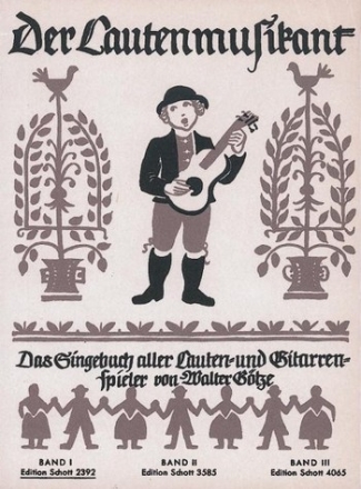 Der Lautenmusikant Heft 1 fr hohe oder mittlere Singstimme und Gitarre