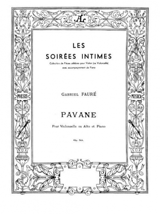 Pavane op.50 pour violoncelle (va) et piano