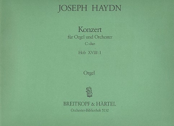 Konzert C-Dur Hob.XVIII:1 fr Orgel und Orchester Orgel solo