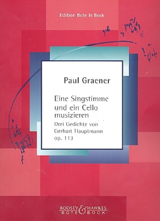 Eine Singstimme und ein Cello musizieren op.113 