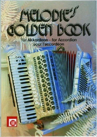 Melodie's golden Book fr Akkordeon