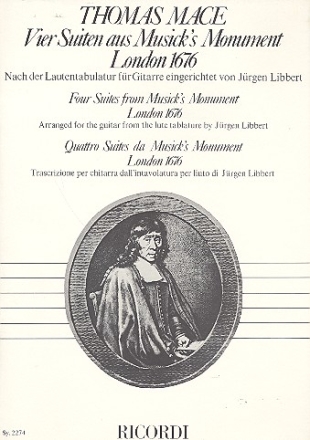 VIER SUITEN AUS MUSICK'S MONUMENT, LONDON 1676 FUER GITARRE LIBBERT, J., ED