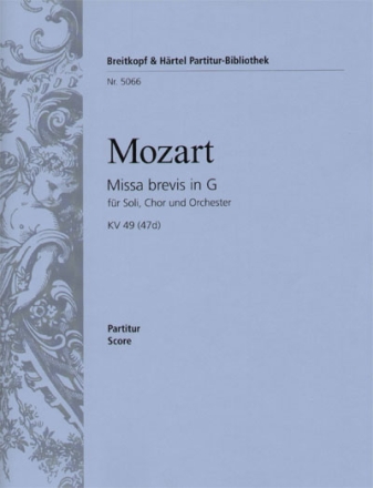 Missa brevis G-Dur KV49 fr Soli, Chor und Orchester Partitur