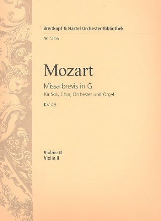 Missa brevis G-Dur KV49 fr Soli, Chor und Orchester Violine 2