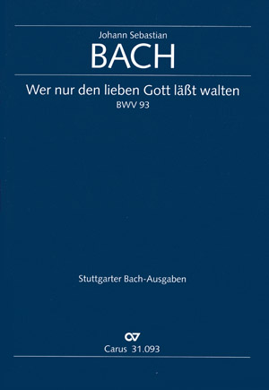 Wer nur den lieben Gott lsst walten kantate Nr.93 BWV93 Partitur (dt/en)