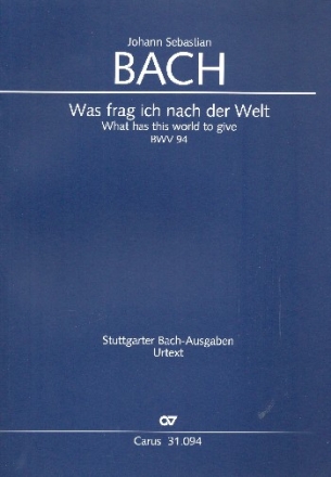 Was frag ich nach der Welt Kantate Nr.94 BWV94 Partitur (dt/en)