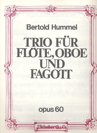 Trio op. 60 fr Flte, Oboe und Fagott Partitur und Stimmen