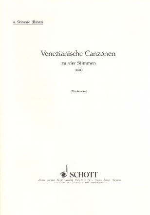 Venezianische Canzonen fr 4 beliebige Instrumente (Fidel-, Gamben-, Blockflten-, Lauten-, G Einzelstimme - Stimme 4, Bass