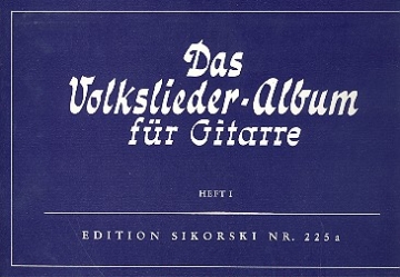 Das Volksliederalbum Band 1 fr Gitarre