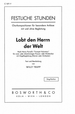 Lobet den Herrn der Welt Trumpet Voluntary fr Frauenchor und Orgel Chorpartitur