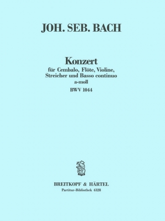 Konzert a-Moll BWV1044 fr Flte, Violine, Cembalo und Streicher Partitur