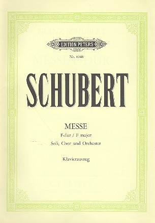 Messe F-Dur D105 fr Soli, Chor und Orchester Klavierauszug