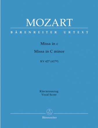 Missa c-Moll KV427  fr Soli, Chor und Orchester Klavierauszug (la)