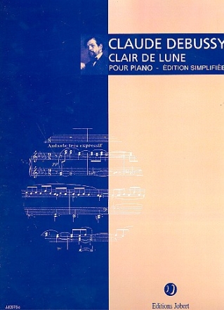 Clair de lune de suite bergamasque: pour piano version tres facile