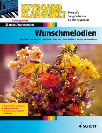 Wunschmelodien - 21 neue Arrangements fr Keyboard