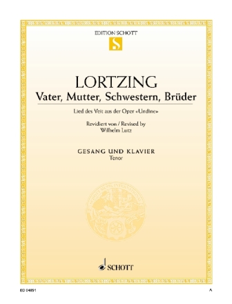 Vater, Mutter, Schwestern, Brder fr Tenor und Klavier Einzelausgabe