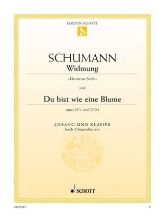 Widmung / Du bist wie eine Blume op. 25/1 und 24 fr hohe Singstimme und Klavier