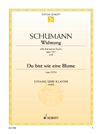 Widmung / Du bist wie eine Blume op. 25/1 und 24 fr mittlere Singstimme und Klavier