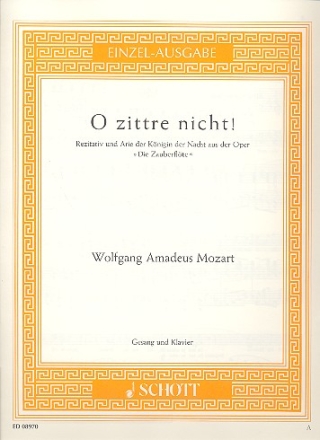 O zittre nicht aus Die Zauberflte fr Gesang und Klavier