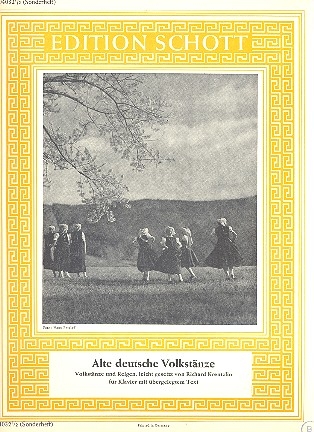 Alte deutsche Volkstnze fr Klavier (mit Text)