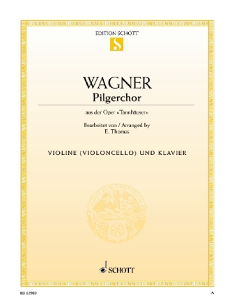 Pilgerchor aus Tannhuser fr Violine (Violoncello) und Klavier