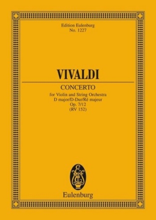 Concerto in D Major op.7 no.12 for violin and string orchestra Miniature score