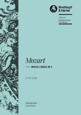 Missa longa C-Dur KV262 fr Soli, Chor und Orchester Chorpartitur (la)