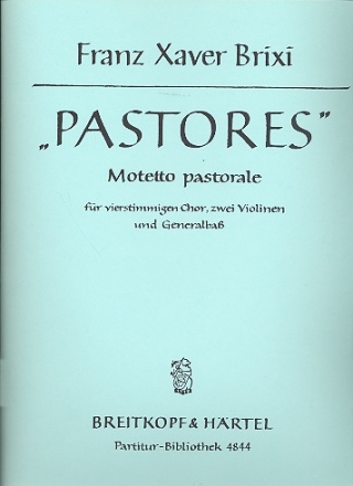 Pastores Motetto pastorale fr gem Chor, 2 Violinen und Bc Partitur (la)