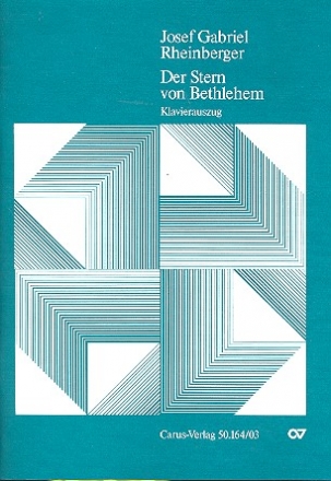Der Stern von Bethlehem op.164 fr Soli (SB), 8stg. Chor und Orchester Klavierauszug (dt/en)