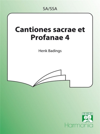 CANTIONES SACRAE ET PROFANAE VOL.4 FUER SA/SSA CHOR       PARTITUR