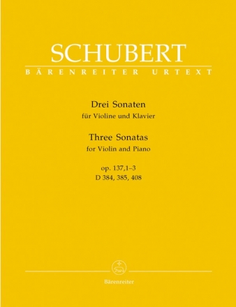 3 Sonaten op.137,1-3 (D384, D385, D408) fr Violine und Klavier