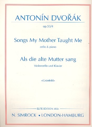 Als die alte Mutter op.55,4 fr Violoncello und Klavier